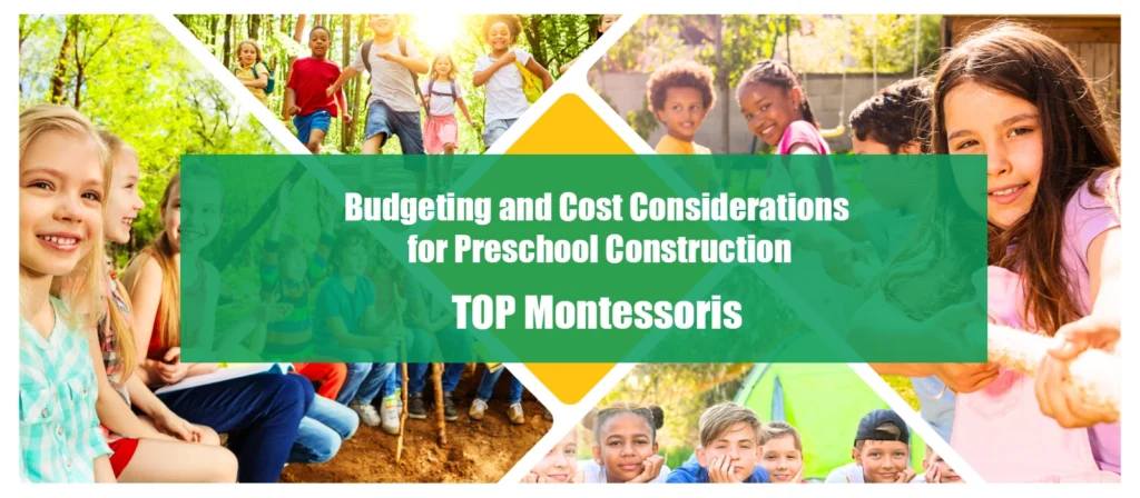 
Designing the Ideal Preschool Floor Plan-Budgeting and Cost Considerations for Preschool Construction