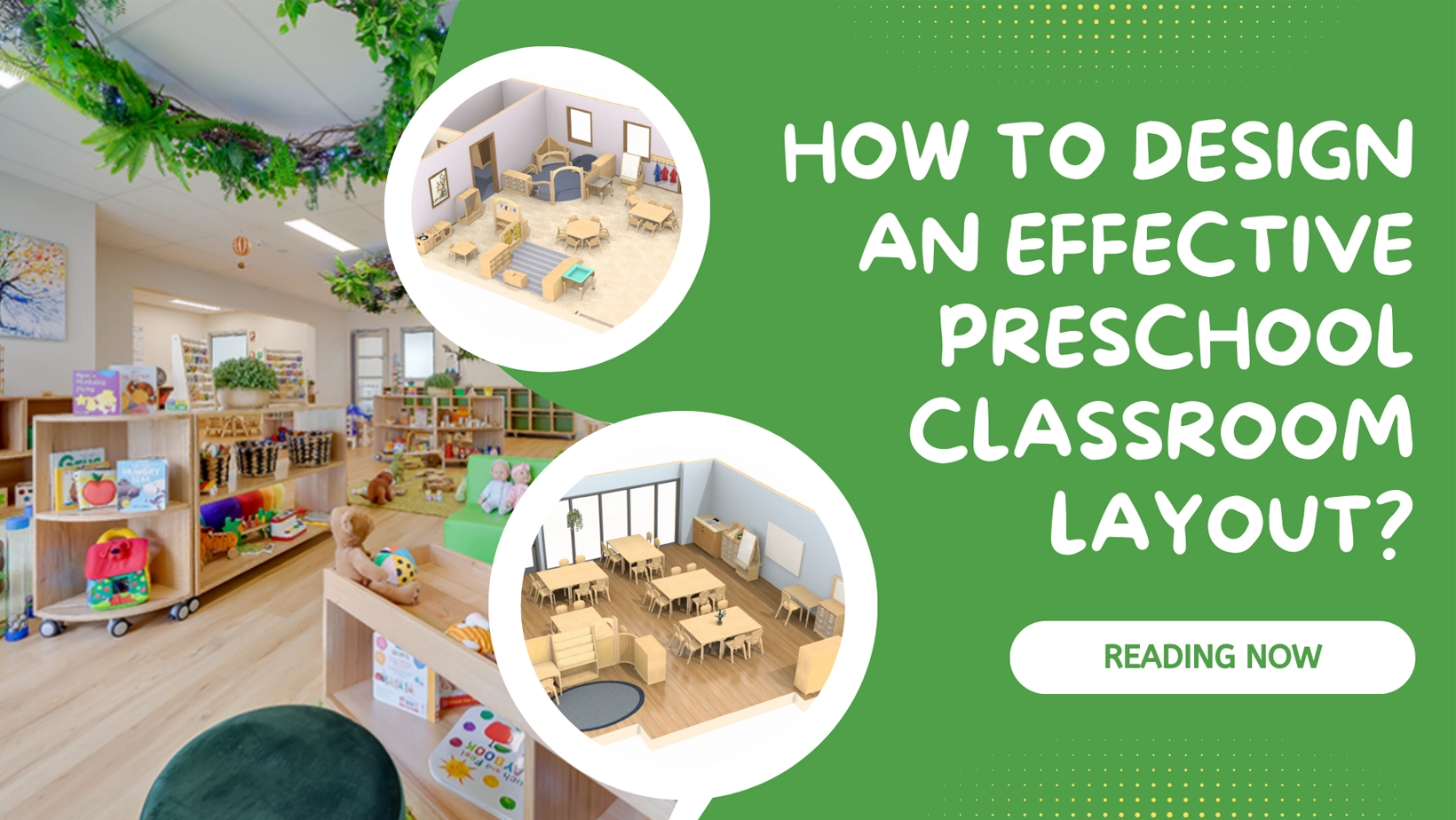 How to Design an Effective Preschool Classroom Layout