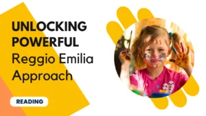 Unlocking-Powerful-Reggio-Emilia-Approach.