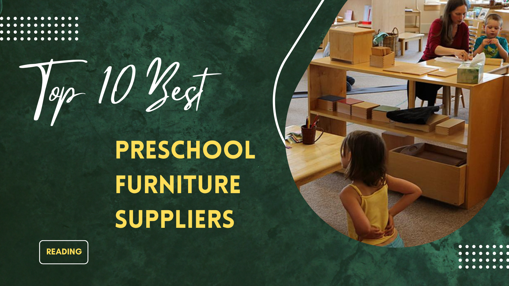 Top 10 Best Preschool Furniture Suppliers