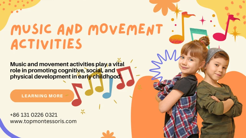 Unlocking Growth and Joy through Music and Movement Activities- Comprehensive Guide