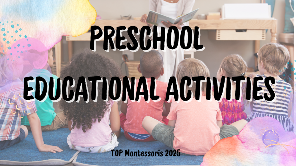 26 Best Preschool Educational Activities to Nurture Young Minds 1 Best Preschool Educational Activities