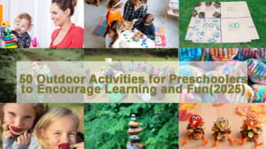 Outdoor Activities for Preschoolers