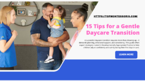 15 Tips for a Gentle Daycare Transition