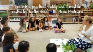 Montessori Peace Quote Nurturing Peaceful Minds in Our Kindergarten