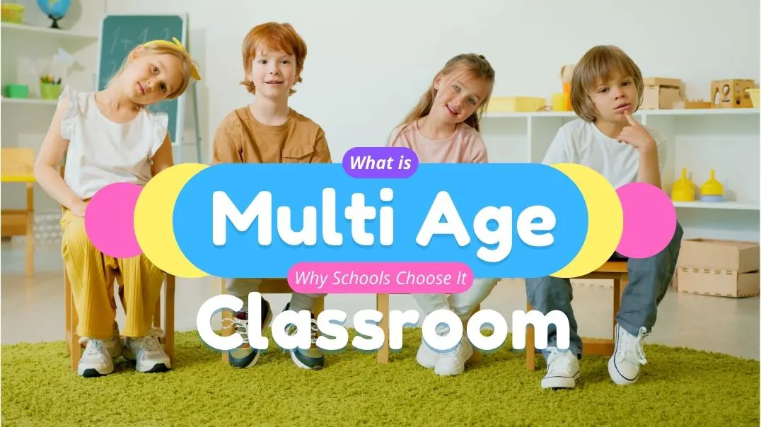 Multi Age Classroom